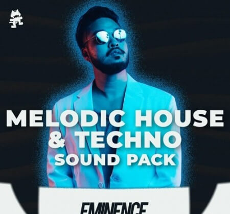 Monstercat Eminence Melodic House and Techno WAV